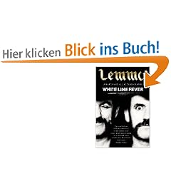 White Line Fever, English edition: Lemmy - The Autobiography