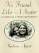 Book No Friend Like a Sister