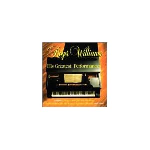 His Greatest Performances by Roger Williams (Audio CD - 1999)