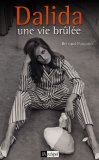 Dalida, une vie brûlée book cover