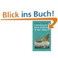 Entdeckungsreisen nach Tahiti und in die S�dsee 1772 - 1775 (Alte abenteuerliche Reiseberichte)