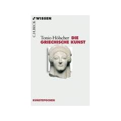 Die griechische Kunst