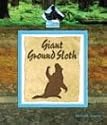 Giant Ground Sloth (Prehistoric Animals)