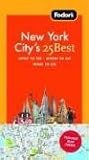 Fodors New York Citys 25 Best, 7th Edition (25 Best)
