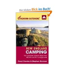 Foghorn Outdoors New England Camping: The Complete Guide to More Than 800 Tent and RV Campgrounds