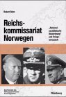 Produkt-Bild: Reichskommissariat Norwegen: "Nationalsozialistische Neuordnung" und Kriegswirtschaft
