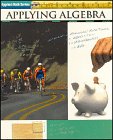 Applying Algebra (Applied Math Series)