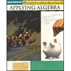 Applying Algebra (Applied Math Series)