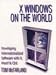 X Windows on the World: Developing Internationalized Software With X, Motif and Cde (Hewlett-Packard Professional Books)