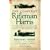 The Compleat Rifleman Harris: The Adventures of a Soldier of the 95th (Rifles) During the Peninsular Campaign of the Napoleonic Wars
