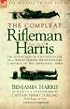 The Compleat Rifleman Harris - The adventures of a soldier of the 95th (Rifles) during the Peninsular campaign of the Napoleonic wars