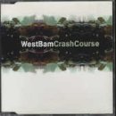 Westbam - Crash Course - Zortam Music