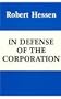 In Defense of the Corporation (HOOVER INST PRESS PUBLICATION)