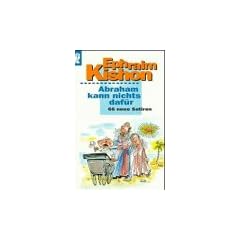 Abraham kann nichts daf�r