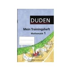 Mein Trainingsheft - Mathematik: 1. Schuljahr - �bungsheft mit L�sungsheft