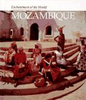 Mozambique (Enchantment of the World. Second Series) Mozambique (Enchantment of the World. Second Series)