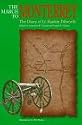 The March to Monterrey: The Diary of Lieutenant Rankin Dilworth, U.S. Army : A Narrative of Troop Movements and Observations on Daily Life With General Zachary Taylor's Army (Southwestern Studies)