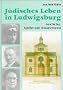 J�disches Leben in Ludwigsburg