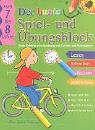 Der bunte Spiel- und Übungsblock. Von 7 bis 8 Jahre