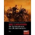 Der Erste Weltkrieg. Die Urkatastrophe des 20. Jahrhunderts. Ein Spiegel-Buch
