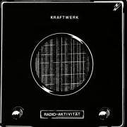 Kraftwerk - Radio Aktivit�t - Zortam Music