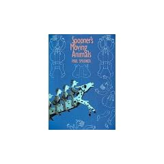 Spooner's Moving Animals or the Zoo of Tranquillity