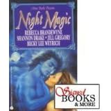 Avon Books Presents: Night Magic by Rebecca Brandewyne, Shannon Drake, Jill Gregory, and Becky Lee Weyrich