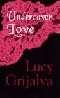 Undercover Love
