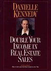 Double Your Income in Real Estate Sales