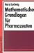 Used : Mathematische Grundlagen f&uuml;r Pharmazeuten