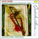 Gesualdo: Madrigals and Motets from Renaissance Naples by Graham Titus, Simon Birchall, Carlo Gesualdo, Luzzasco Luzzaschi, and Pomponio Nenna