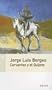 Cervantes y el Quijote (Spanish Edition)