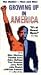 Growing Up in America [VHS]