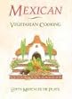 Mexican Vegetarian Cooking
