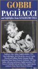 Gobbi: I Pagliacci [VHS]
