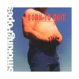 Born to Quit