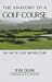 Anatomy of a Golf Course
