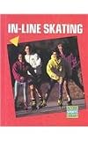 In-Line Skating (Action Sports Library)