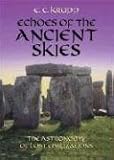 Echoes of the Ancient Skies: The Astronomy of Lost Civilizations
