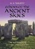 Echoes of the Ancient Skies: The Astronomy of Lost Civilizations