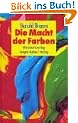 Die Macht der Farben: Bedeutung & Symbolik