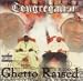 Search : Ghetto Raised