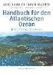 Handbuch f�r den Atlantischen Ozean