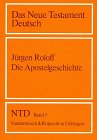 Das Neue Testament Deutsch (NTD), 11 Bde - in 13 Tl.-Bdn., Bd.5, Die Apostelgeschichte - J&uuml;rgen Roloff
