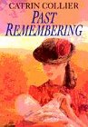 Past remembering