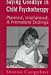 Using Play to Say Goodbye: Planned, Unplanned and Premature Endings in Child Psychotherapy (Child Therapy Series)