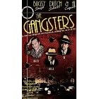 Gangsters: Bugsy,Dutch, & AL