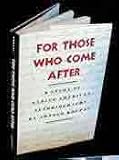For those who come after : a study of native American autobiography