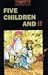 Oxford Bookworms Library: Five Children and It (Sondereinband)