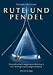 Rute und Pendel: Ein methodisch aufgebautes Lehrbuch für Einsteiger und Fortgeschrittene